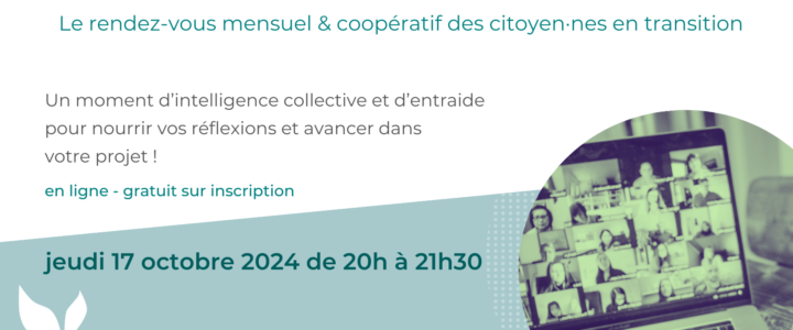 Jeudi de la Transition : rencontre support en ligne – 17 octobre 2024