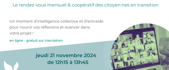 Jeudi de la Transition : rencontre support en ligne – 21 novembre 2024