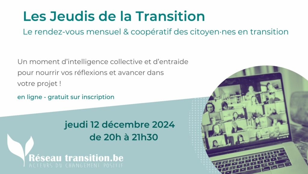 Jeudi de la Transition : rencontre support en ligne -12 décembre 2024