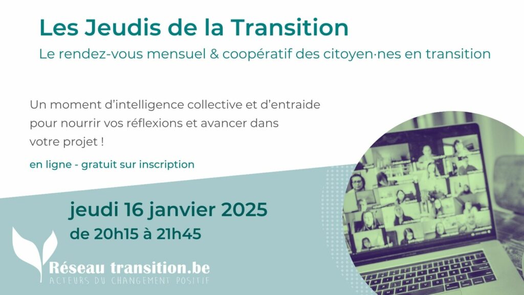 Jeudi de la Transition : rencontre support en ligne - 16 janvier 2025