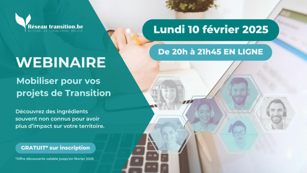 Webinaire : apprendre à mobiliser pour vos projets de transition le lundi 10 février 2025